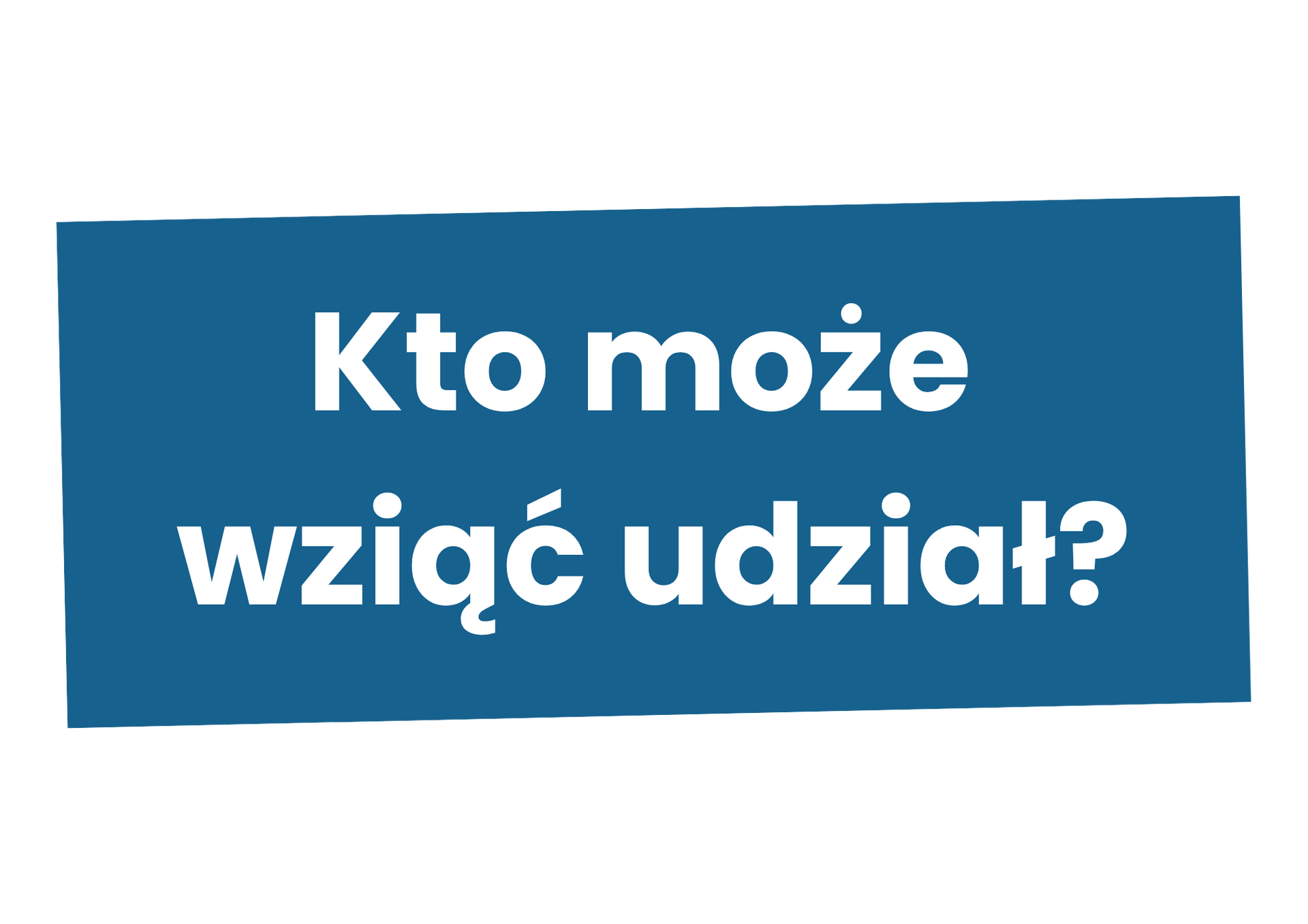 kto_moze_wziac_udzial.png